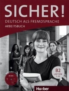 Sicher. B2. Arbeitsbuch + Cd