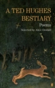 A Ted Hughes Bestiary: Poems