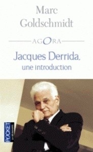 Jacques Derrida, une introduction