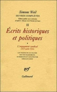 Oeuvres complètes Tome 2 Vol. 1. Ecrits historiques et politiques, L'engagement syndical (1927-juillet 1934) 2e