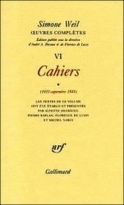 Oeuvres  complètes Tome 6 Vol. 1. Cahiers (1933-septembre 1941) 2e édition