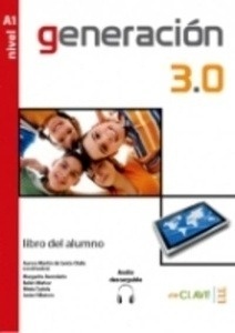 Generación 3.0 - Libro del alumno (A2) + audio descargable