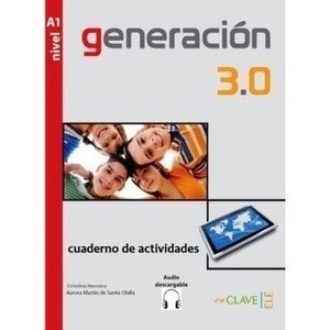 Generación 3.0 - Cuaderno de actividades (A2) + audio descargable