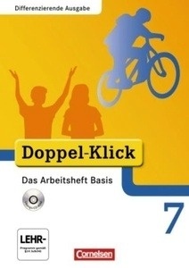 Doppel-Klick, Differenzierende Ausgabe. Das Sprach- und Lesebuch. 7. Schuljahr, Das Arbeitsheft Basis, m. CD-ROM