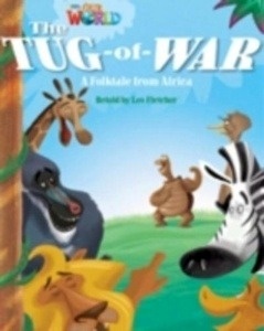 Our World 4: The Tug of War Reader