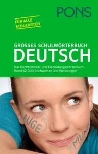 PONS Grosses Schulwörterbuch Deutsch