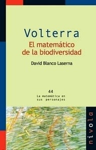 VOLTERRA. El matemático de la biodiversidad