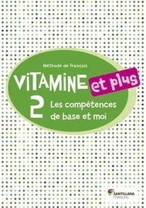 Vitamine et plus 2 - cahier d'exercices + CD