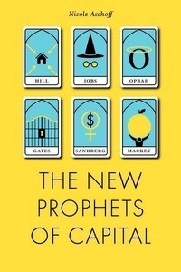 The New Prophets of Capital