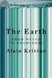 The Earth : From Myths to Knowledge