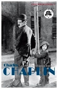 Conversaciones con Charles Chaplin