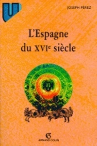 L' Espagne du XVI siècle