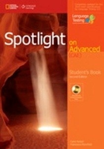 Spotlight on Advanced (2nd Edition) Workbook with Key x{0026} Audio CD