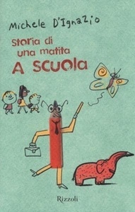 Storia di una matita. A scuola