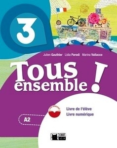 Tous Ensemble 3 Livre De L eleve + Dvd-rom