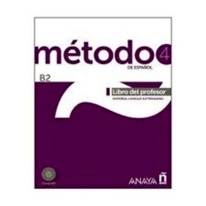 Método 4 de español. Libro del profesor B2