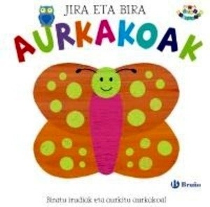 Jira eta Bira. Aurkakoak