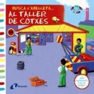 Busca l'abelleta... Al taller de cotxes