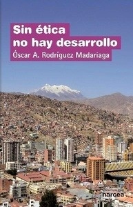 Sin ética no hay desarrollo