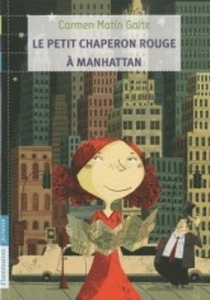 Le petit chaperon rouge à Manhattan