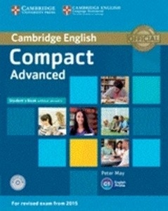 Compact Advanced Student's Book without Answers with CD-ROM
