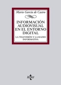 Información audiovisual en el entorno digital