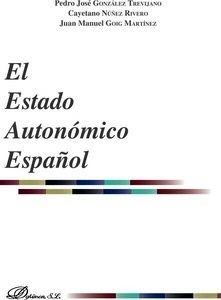 El Estado Autonómico Español