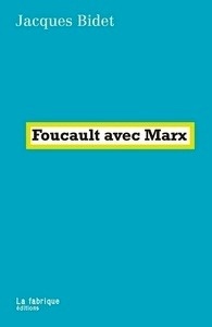 Foucault avec Marx
