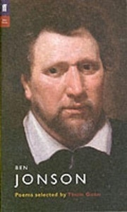 Ben Jonson: Selected by Thom Gunn