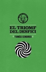 El triomf del desfici