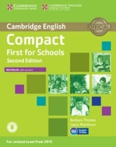 Compact First for Schools (2nd ed.) Workbook with Answers with Audio