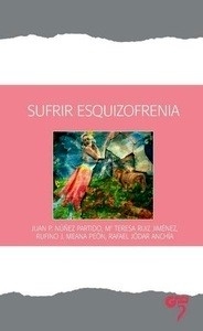 Sufrir esquizofrenia