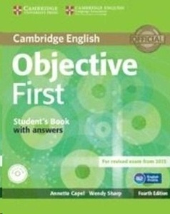 Objective First (FCE) (4th Edition) Student's Book with Answers x{0026} CD-ROM
