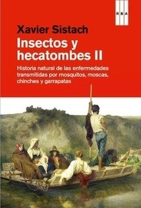 Insectos y hecatombes II