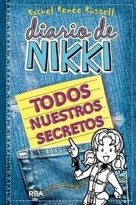 Diario Nikki: Todos nuestros secretos