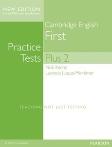 Cambridge First Practice Tests Plus (2015 FCE) Students' Book without Key