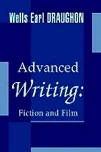 Advanced Writing: Fiction and Film
