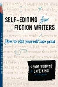 Self-Editing for Fiction Writers, Second Edition.