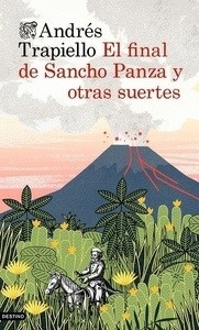 El final de Sancho Panza y otras suertes