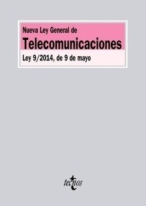 Nueva Ley General de Telecomunicaciones
