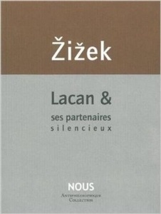 Lacan et ses partenaires silencieux