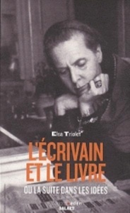 L'écrivain et le livre ou la suite dans les idées