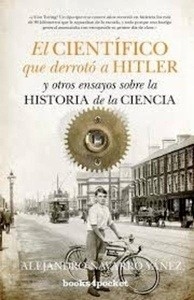 El científico que derrotó a Hitler