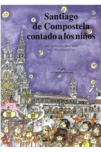 Santiago de Compostela contado a los niños