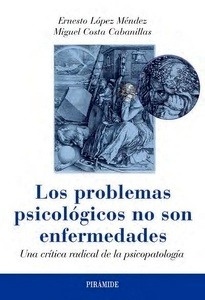 Los problemas psicológicos no son enfermedades