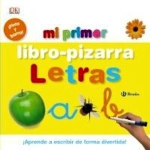 Mi primer libro-pizarra. Letras