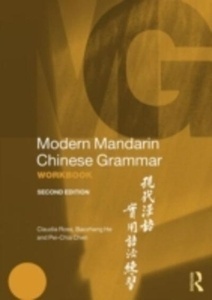 Modern Mandarin Chinese Grammar. Workbook