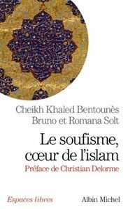 Le soufisme, coeur de l'islam