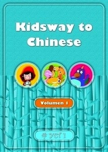 Kidsway to Chinese (YCT 1) Vol. 1 Textbook