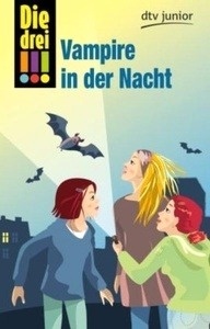 Die drei Ausrufezeichen - Vampire in der Nacht